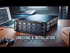 Unboxing & Installation of Inter-Tech IPC 4U 40255 (4U Rackmount Server Case)