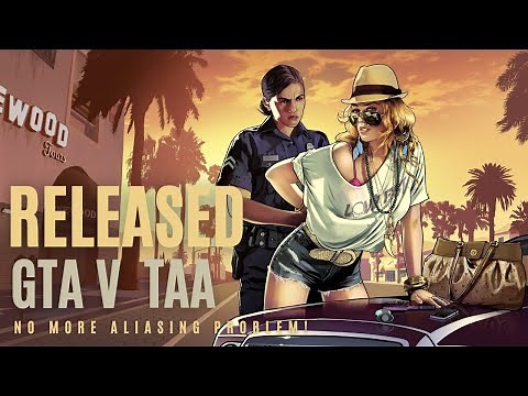 GTA 5 TAA/DLAA (Temporal Anti Aliasing) - No More Aliasing, Flickering, Shimmering