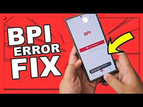 BPI App Error Issue Fix