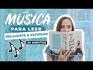 20 minutos de música para leer | Música Instrumental Relajante