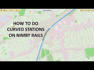 How To Do Curved Stations on NIMBY Rails - v1.10