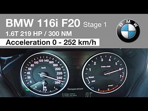 BMW 116i F20 Stage 1 220 HP Acceleration 0 - 252 km/h Top Speed
