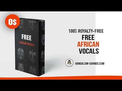 African Vocal Loops 100% Royalty Free | Afrobeats Vocals, Afro House Vocal Samples