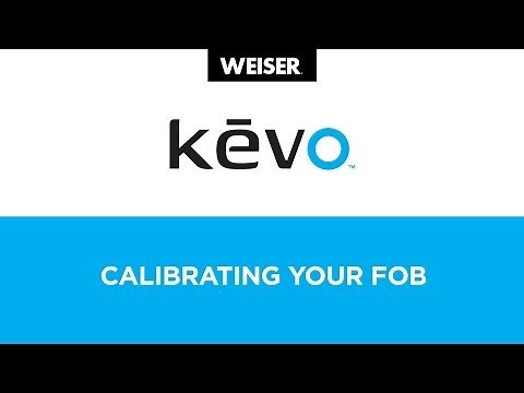 Weiser Kevo Bluetooth Smart Lock: Calibrating Your Fob -- English