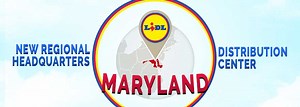 Lidl to Build New Distribution Center and Regional Headquarters in Maryland