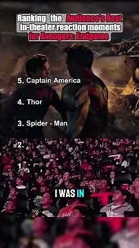 Ranking the audience's best in-theater reaction moments for avengers- endgame #marvel #marvelendgame