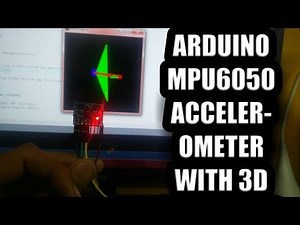 Arduino MPU6050 accelerometer with 3D simulator