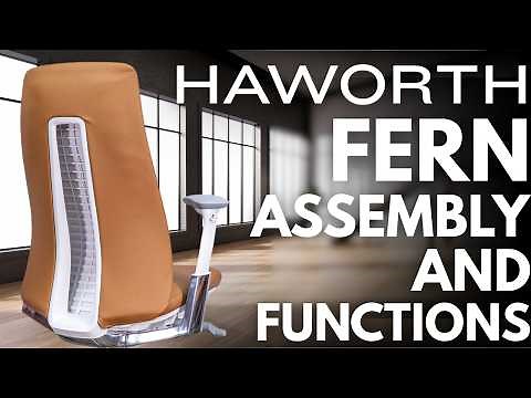 Haworth Fern Assembly & Function Check – Easy Step-by-Step Guide!