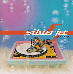 Silver Jet - Pull Me Up, Drag Me Down