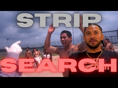 SQAUT AND COUGH: GETTING STRIP SEARCHED 1ST DAY IN PRISON