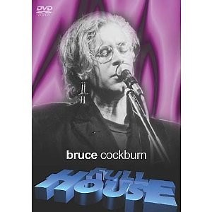Bruce Cockburn - Full House