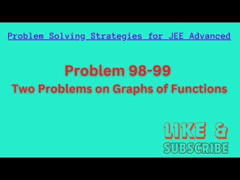 Problem 98 - 99. Solve by graphing the functions