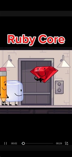 Ruby Core #bfdi #bfdia #bfb #tpot