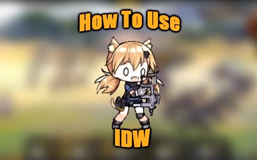 【少女前线】IDW的正确使用方式，吊打梦想家（油管搬运/英配）