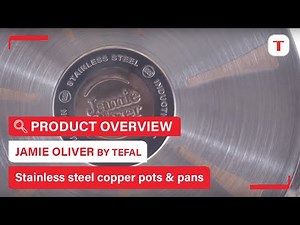 Jamie Oliver introduces the Professional Series Stainless Steel Copper Cookware | Tefal