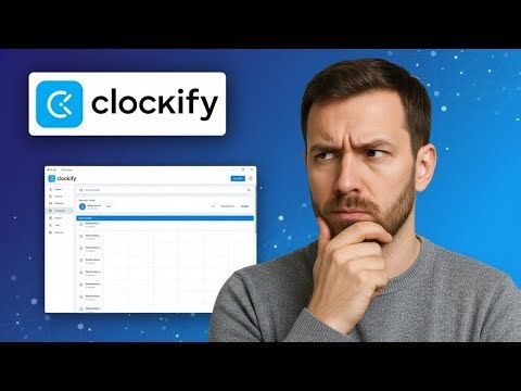 What is Clockify? (2025 Review) | Pricing & Features Explained