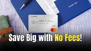 Why the IHG One Rewards Traveler Is My Favorite No-Annual-Fee Hotel Card