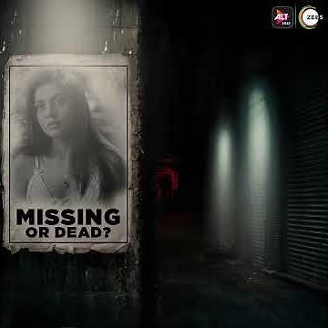 Missing or Dead | Ragini MMS Returns | Season 2 | All Episodes Streaming Now | ALTBalaji
