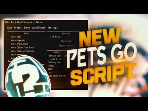 Pets Go script – (6footScripts Hub)