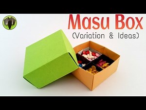 Origami Tutorial to make "Square Masu Box - Variation & Ideas" | Handmade | DIY