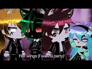 Hot wings {I wanna party} //GLMV//gachaclub￼//poly//sing//dance//love//