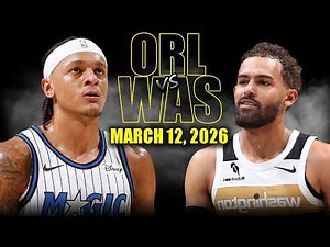 Orlando Magic vs Washington Wizards Full Game Highlights – March 12, 2026 | NBA Season