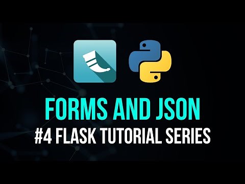 Forms, POST Requests, File Handling - Flask Tutorial Series #4