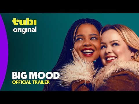Big Mood | Official Trailer | Nicola Coughlan & Lydia West | Tubi Original