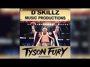 Tyson Fury Boxing Rap Song Official Music Video by D Skillz