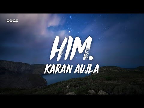 HIM. - Karan Aujla (Lyrics/English Translation)