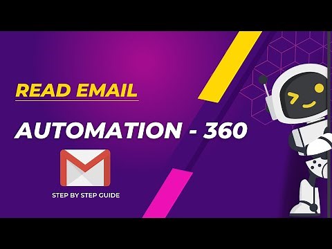 Automate Email Reading with Automation Anywhere | RPA | Email Automation Tutorial With A360