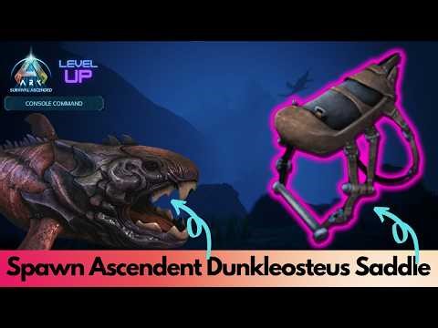 Ascendant and primitive Dunkleosteus Saddle Spawn Command | Ark Survival Ascended