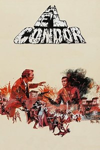 Stream El Condor (1970): Find it on Netflix, Prime Video, Hulu & more