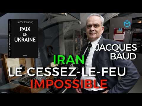 Jacques Baud - Cessez-le-Feu - L'Iran Maître du Jeu
