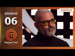 EP. 06 - 5/5: MYSTERY BOX AND REPRODUCTION OF CHEF FOGAÇA (01/07/25) | SEMP. 12 | MASTERCHEF BRAZIL