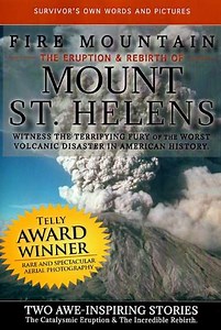 Fire Mountain: The Eruption and Rebirth of Mount St. Helens (1997) - Movie