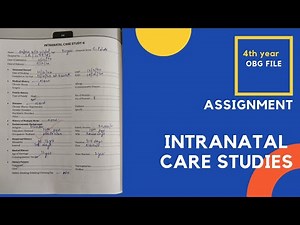 Intranatal case study OBG | Obstetrics and midwifery| Assignment | Bsc nursing 4th year | OBG