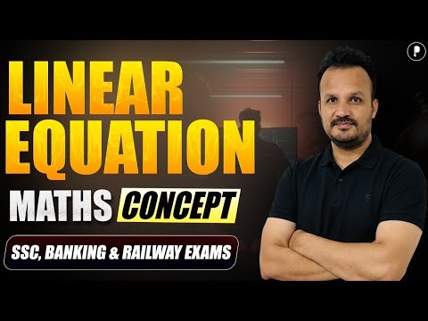 Linear Equation Question in Maths for SSC, Banking & Railway Exams