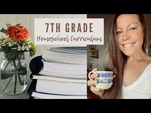 7th Grade Homeschool Curriculum | Our Picks For The 2022-2023 Homeschool Year