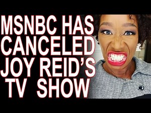 MSNBC Cancels Joy Reid's Show, Does It Matter?