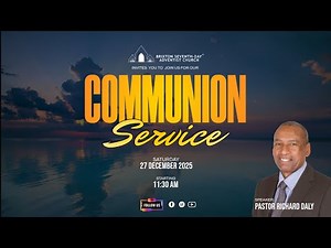 Brixton SDA Online Family Worship | Communion Service