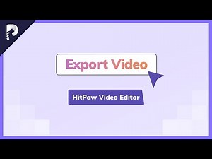 [Guide] How to Preview and Export Videos in HitPaw Video Editor? Final Step to The Showtime