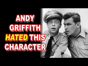Andy Griffith HATED This One Mayberry Character