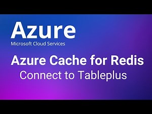 Azure Cache for Redis - Connect to Tableplus