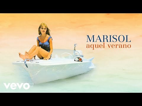 Marisol - Aquel Verano (Remasterizado)