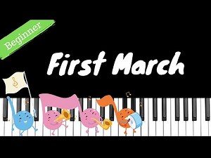 First March | BEGINNER Piano Tutorial