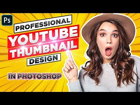 How to Create a Professional Youtube Thumbnail Design in Photoshop. iLLPHOCORPHICS
