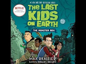 Last Kids on Earth Audiobook by Max Brallier