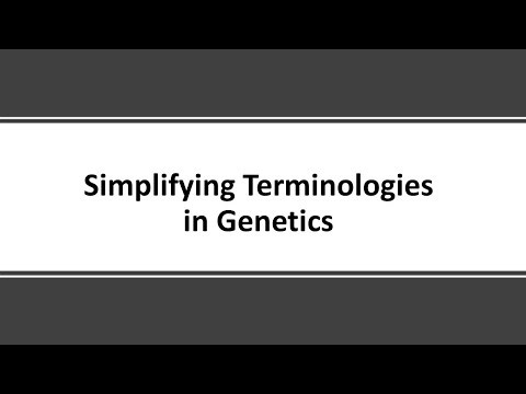Simplifying Terminologies in Genetics (Part 1)