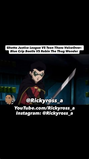 Blue Crip Beetle VS Robin The Thug Wonder - Ghetto Justice League VS Teen Titans VoiceOver | Follow Me On Instagram: @Rickyross_a and @Rickyross_a2 #Rickyross_a #rickyross_a2 #voiceover #voiceovers #ghettojusticeleague #justiceleague #cartoonvoiceover #ghettocartoons #hoodcartoons #bluebeetle #ghettobluebeetle #bluebeetlemovie #bluebeetledc #bluebeetleedit #bluebeetlesolos #batman #ghettobatman #ghettobatmanseries #dc #teentitans #crip #bluecrip #bluecripbeetle #judascontract #robintheboywonder 